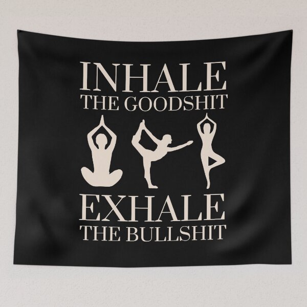 Item preview, Yoga Inhale The Good Shit Exhale The BullShit designed and sold by chetan786.