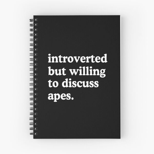 Item preview, Introverted But Willing To Discuss Apes Ape Lover Humor designed and sold by allysmar.