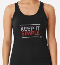 Halte es einfach Racerback Tank Top
