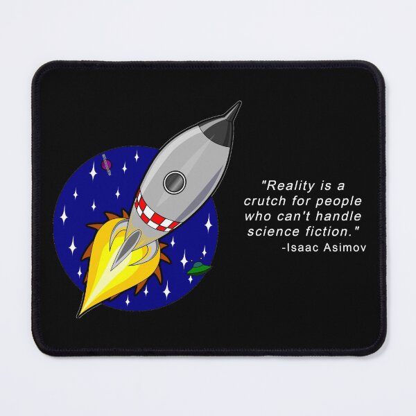 Item preview, Cartoon Rocket - Isaac Asimov Funny Quote designed and sold by DEL-Productions.