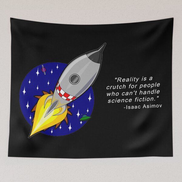 Item preview, Cartoon Rocket - Isaac Asimov Funny Quote designed and sold by DEL-Productions.