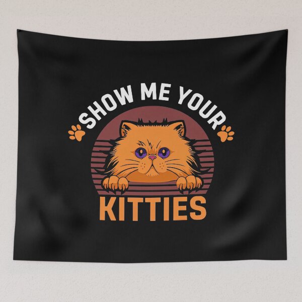 Item preview, Show Me Your Kitties, Show Me Your Kitties Shirt, designed and sold by graphic-genie.