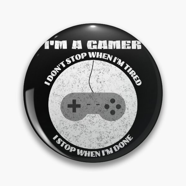 Item preview, Gamer i don't stop when i'm tired i stop when i'm done designed and sold by JoRealm.