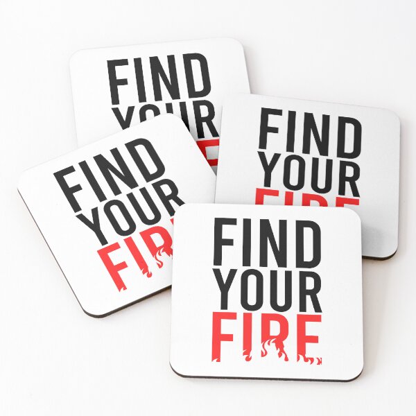 Item preview, Find your fire designed and sold by Bigilyy.