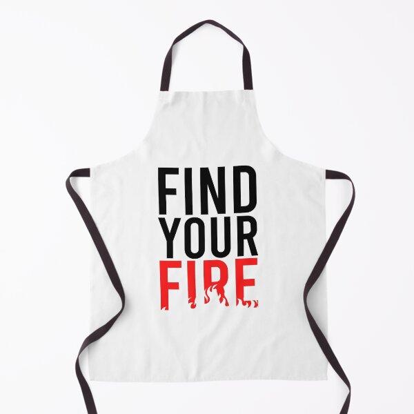 Item preview, Find your fire designed and sold by Bigilyy.
