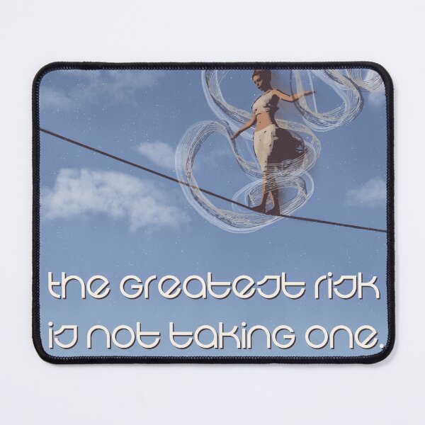 Item preview, The Greatest Risk Is Not Taking One designed and sold by Gillian Mazzara.