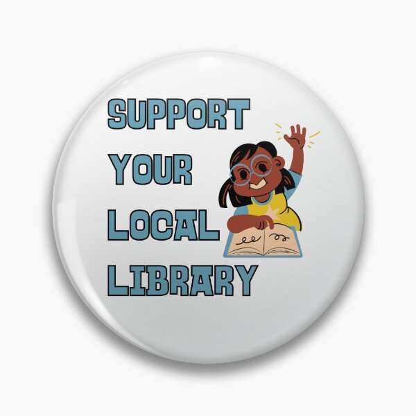 Item preview, Support your local library designed and sold by Analee & K.