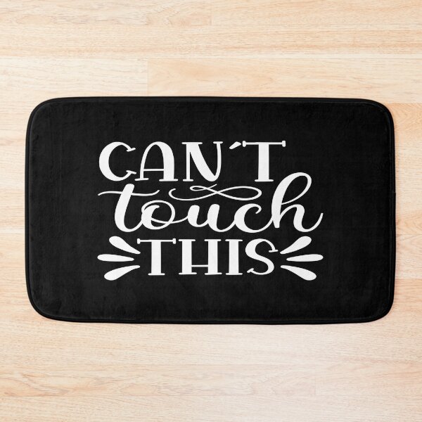 Item preview, Can't touch this designed and sold by phassystore.