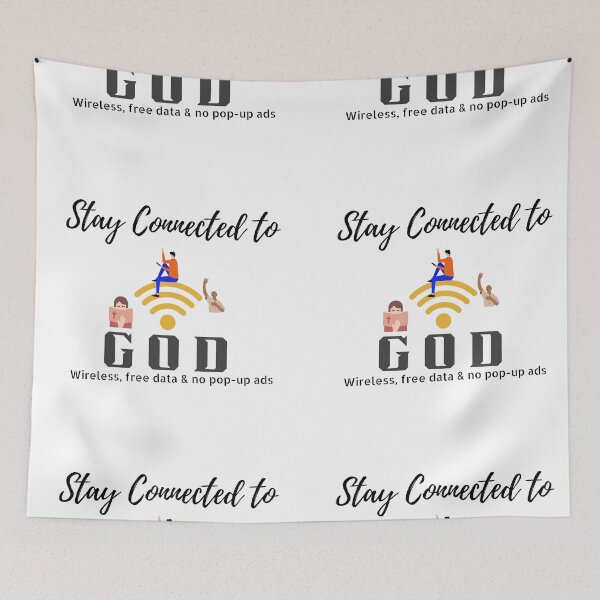 Item preview, Stay Connected to God Wireless, free data & no pop-up ads mench64 designed and sold by mench64.