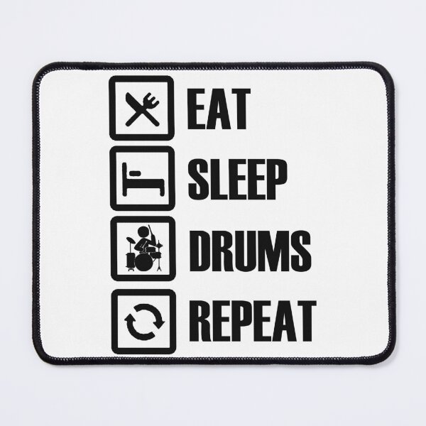 Item preview, eat sleep drums repeat designed and sold by SwifTech.