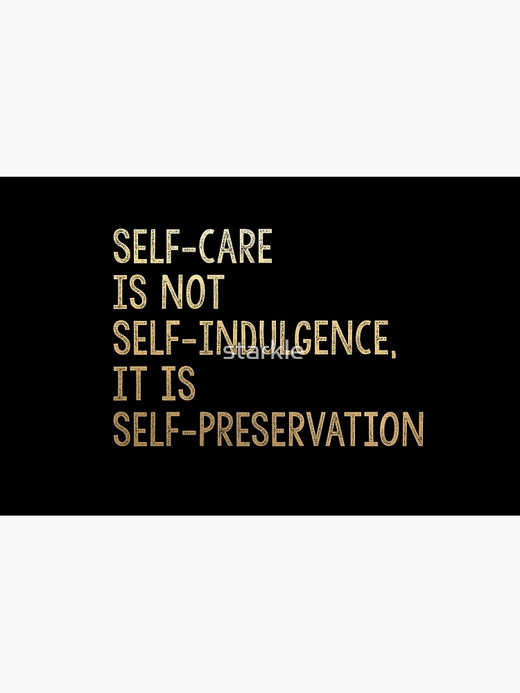 "SELF-CARE IS NOT SELF-INDULGENCE IT IS SELF-PRESERVATION Audre Lorde quote gold" Zipper Pouch ...