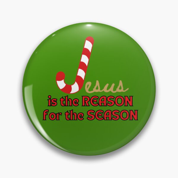 Item preview, Jesus is the reason for the season designed and sold by Becky Hunter.