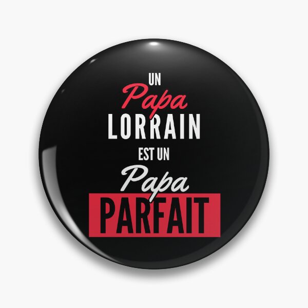 Aperçu de l'œuvre Cadeau pour un Papa Lorrain Noel Anniversaire créée et vendue par RomualdGR.