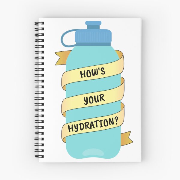 Item preview, How's your hydration? designed and sold by hayleyrolfe.