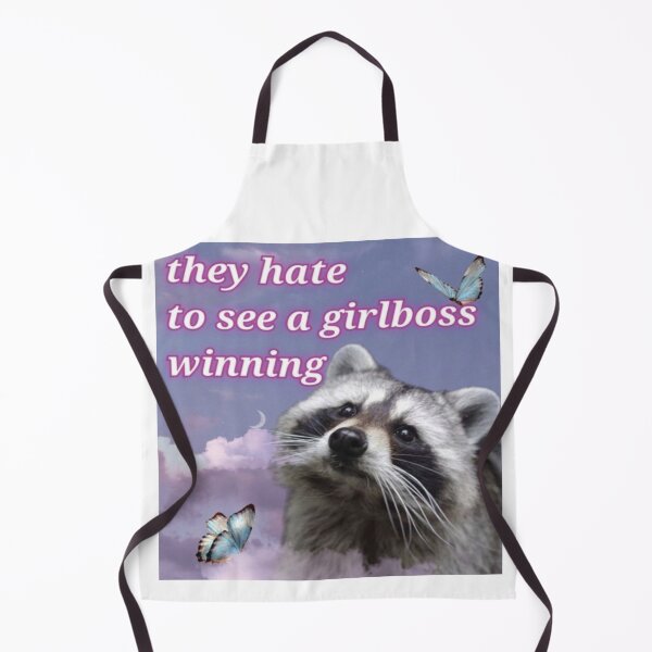 Item preview, they hate to see a girlboss winning raccoon designed and sold by Lauren Kenney.