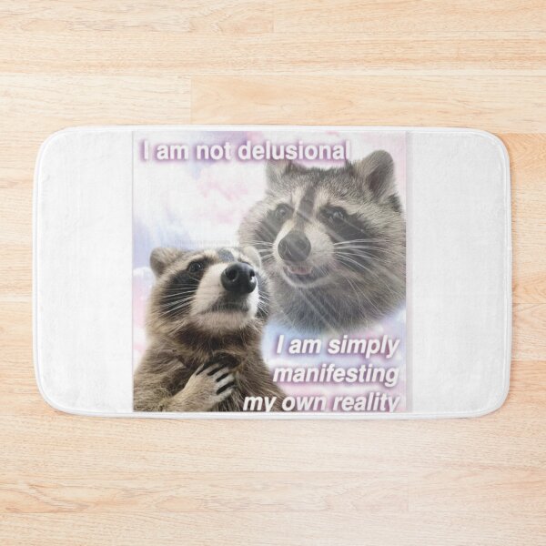 Item preview, manifesting my own reality raccoon designed and sold by Lauren Kenney.