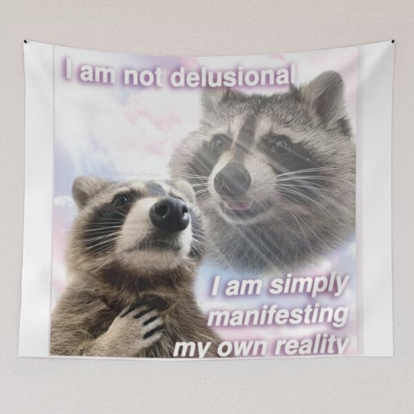 Item preview, manifesting my own reality raccoon designed and sold by Lauren Kenney.