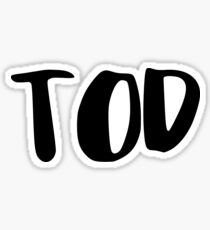 TOD Sticker