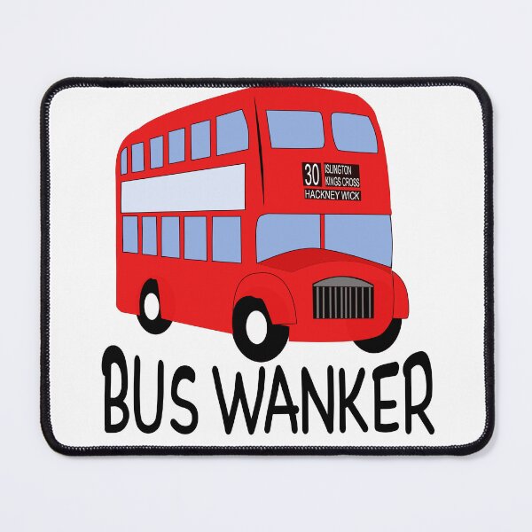 Item preview, Bus Wanker designed and sold by JoeyPS.