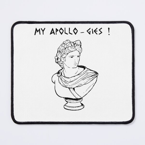 Item preview, I’m sorry, my Apollo-gies! designed and sold by VitaliHartma.