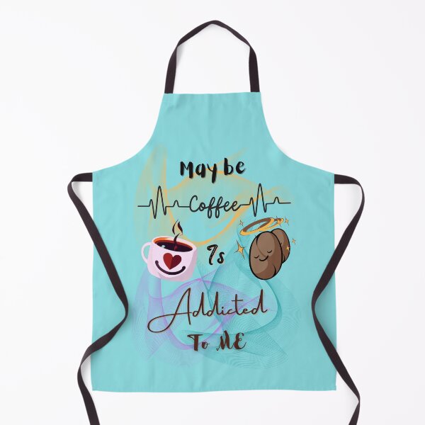 Item preview, Coffee break - may be coffee is addicted to me | coffee design | for coffee lovers | designed and sold by Arteartz.