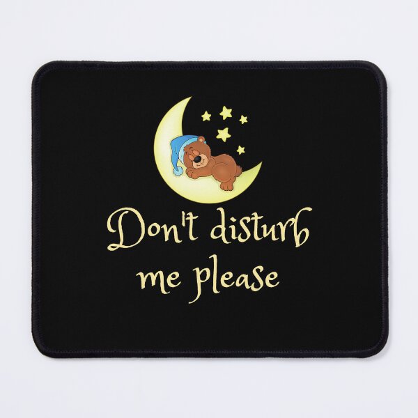 Item preview, Don't disturb me please designed and sold by Aminesnip.