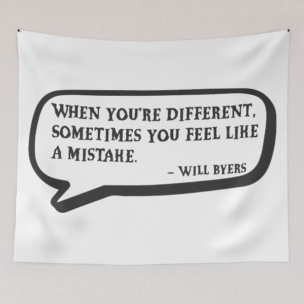 Item preview, STRANGER THINGS WILL BYERS BEST QUOTE designed and sold by TonySpencer.