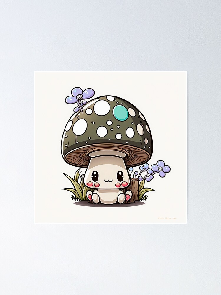 Cute Cartoon Mushroom - Prints for Kids Poster for Sale by Mitch-Angelo