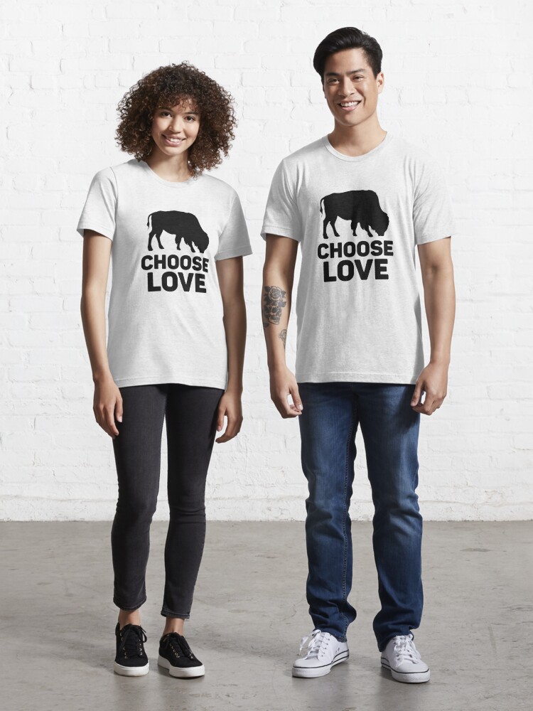 Choose love buffalo active | Essential T-Shirt