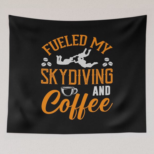 Item preview, Fueled my skydiving designed and sold by HarriPaloma.