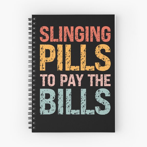 Item preview, Slinging Pills To Pay The Bills - Pharmacist designed and sold by kelvinmunene13.