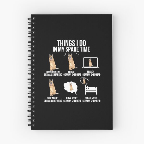 Item preview, Things I Do In My Spare Time German Shepherd designed and sold by diip.
