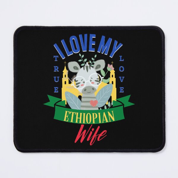 Item preview, I love my Ethiopian wife designed and sold by vidyaroul.