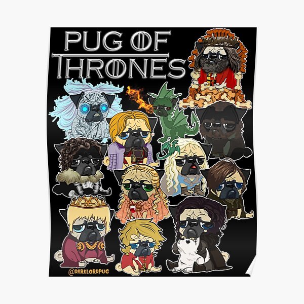 Pug of Thrones Poster
