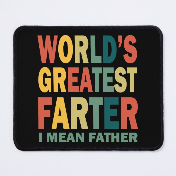 Item preview, World Greatest Farter :Love You Daddy ,I Love You Daddy Essential designed and sold by sweary12.
