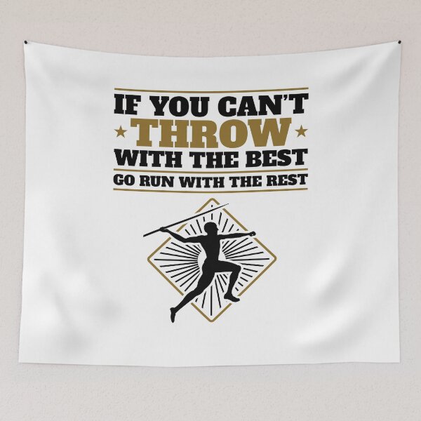 Item preview, If You Can't Throw with the Best Go Run with the Rest Javelin designed and sold by jaygo.