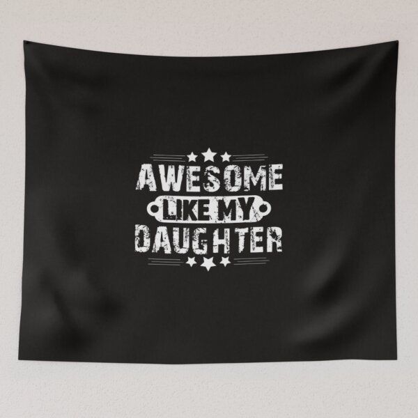 Item preview, Copy of Awesome likemydaughter,fatherdaughter gift,like great,giftfrom daughter,father'sday gift designed and sold by Sophistical.