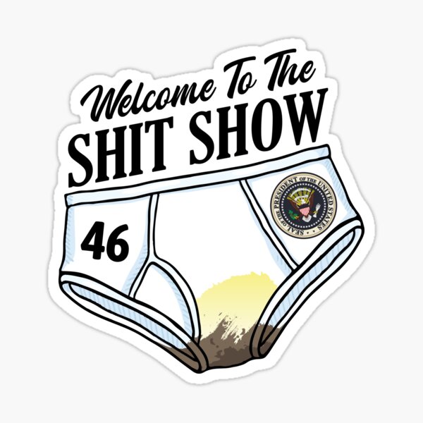 Vista previa del artículo con la obra «Bienvenido a The Shit Show Biden Poopy Ropa interior», diseñado y vendido por Lawsky-art.