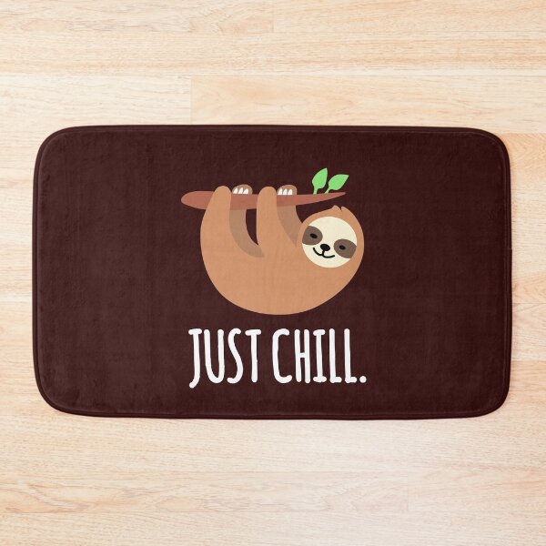 Item preview, Just Chill Lazy Sloth - Funny Sloth Quotes designed and sold by EnzoVectorism.