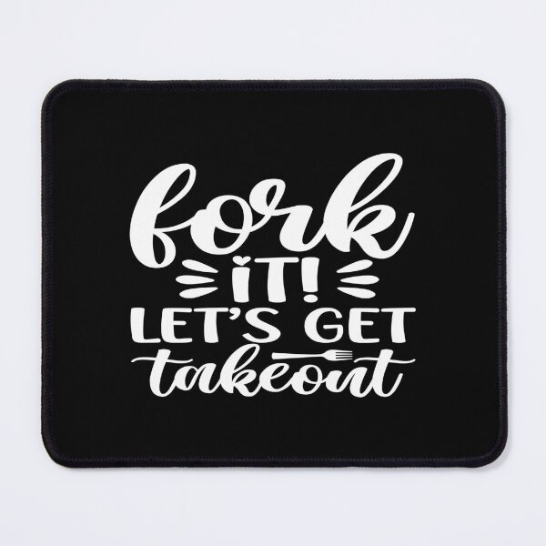 Item preview, Fork it let's get takeout designed and sold by phassystore.