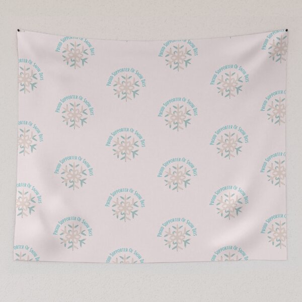 Item preview, Proud Supporter Of Snow Days designed and sold by ShopClic.