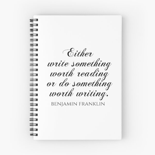 Item preview, Either Write Something Worth Reading Or Do Something Worth Writing - Benjamin Franklin Quotes designed and sold by PhiloJourney.