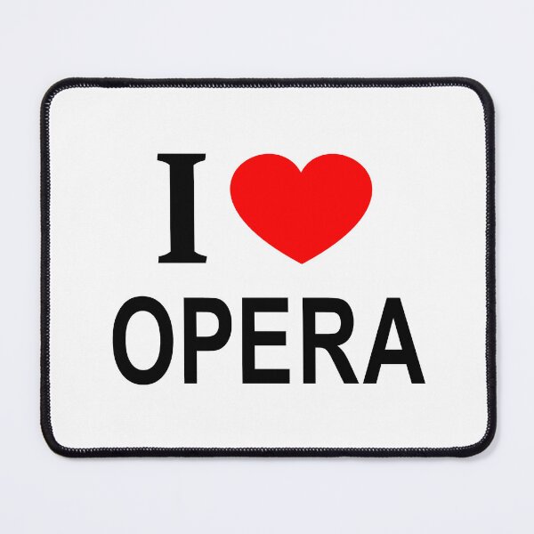 Item preview, I ❤️ OPERA I LOVE OPERA I HEART OPERA designed and sold by usernamenaijan.