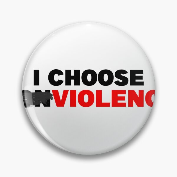 Item preview, I CHOOSE NONVIOLENCE designed and sold by CRINGEWORTHY TEES.