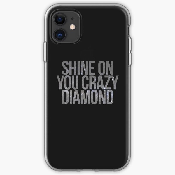 shine on you crazy diamond iPhone Soft Case