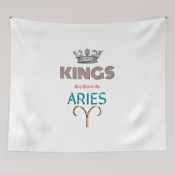 Item preview, Kings are born as Aries designed and sold by QuotezArtist.