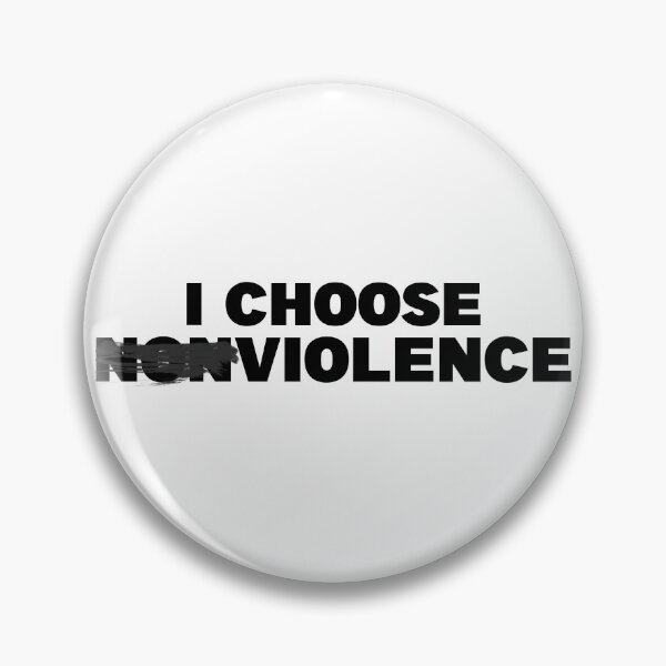Item preview, I CHOOSE NONVIOLENCE designed and sold by CRINGEWORTHY TEES.