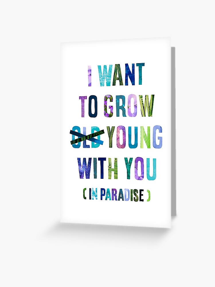 Je veux grandir jeune avec toi au paradis | Carte de vœux