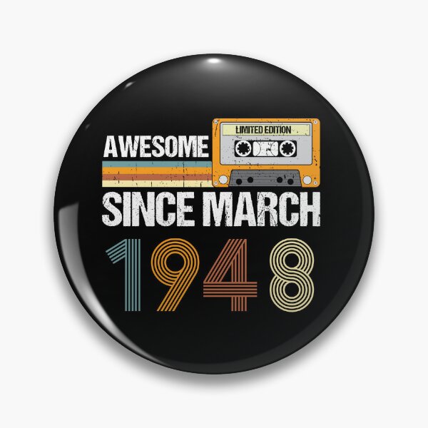 Item preview, Awesome Since March 1948 | 75th Birthday Gifts | 75 Years Old Gifts designed and sold by AMINE  ★★★★★.