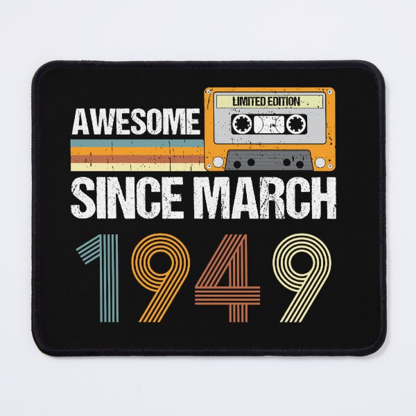 Item preview, Awesome Since March 1949 | 75th Birthday Gifts | 75 Years Old Gifts designed and sold by AMINE ★★★★★.